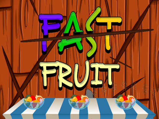 Game Screenshot Fast Fruit