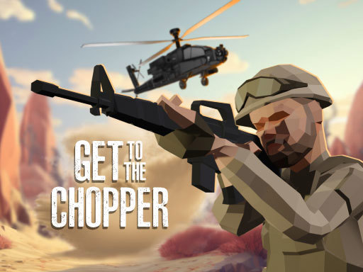 Game Screenshot Get To The Chopper
