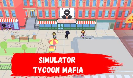Game Screenshot Simulator Tycoon Mafia