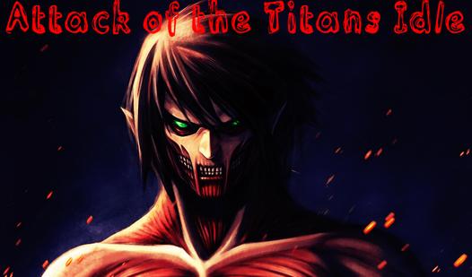 Game Screenshot Attack of the Titans Idle