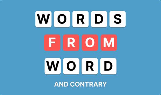 Game Screenshot Words from word and contrary