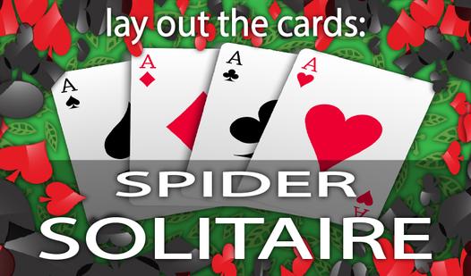 Game Screenshot Lay out the cards: Spider Solitaire