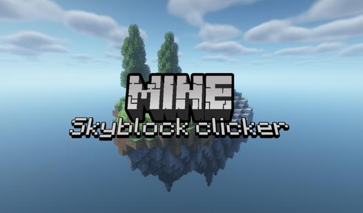 Game Screenshot Mine Skyblock clicker