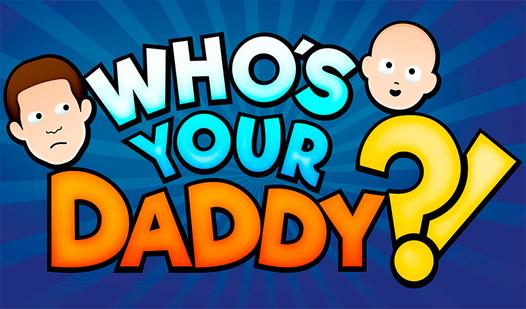 Game Screenshot Who's Your Daddy?