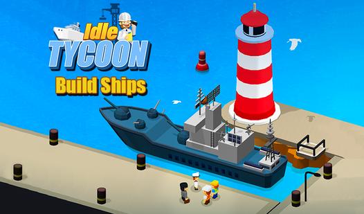 Game Screenshot Idle Tycoon Build Ships