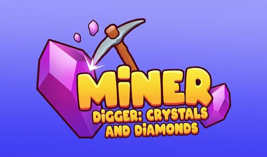 Game Screenshot Miner Digger: Crystals and Diamonds