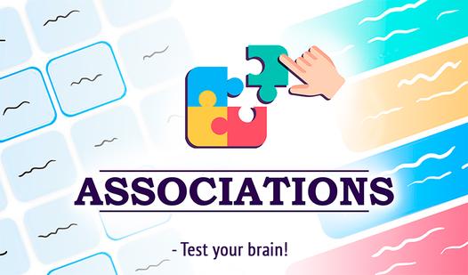 Game Associations - Test your brain!