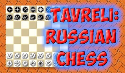 Game Tavreli: Russian Chess