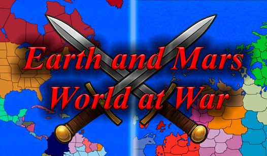Game Earth and Mars. World at War