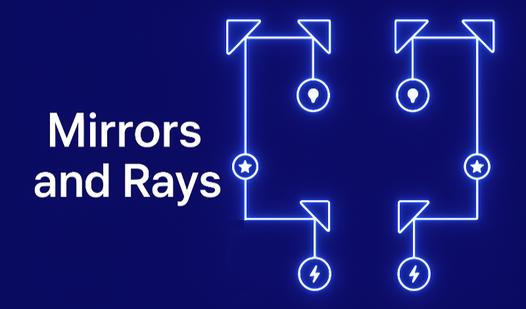 Game Screenshot Mirrors and Rays