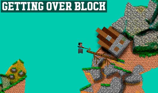 Game Screenshot Getting over Block