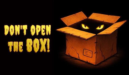 Game Screenshot Don't open the box!